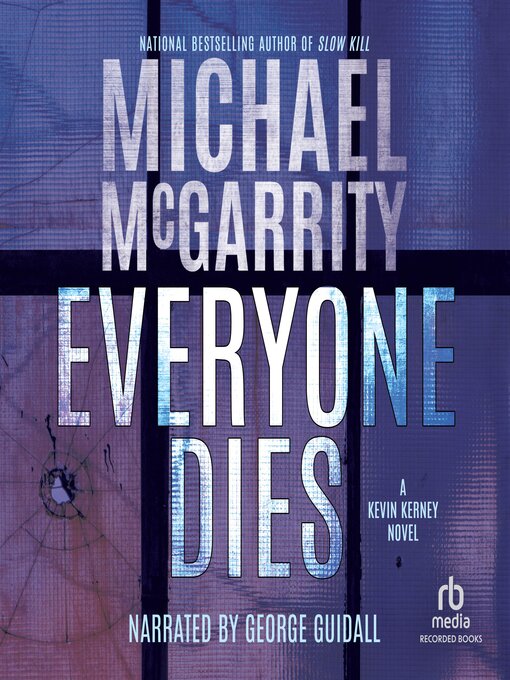 Title details for Everyone Dies by Michael McGarrity - Available